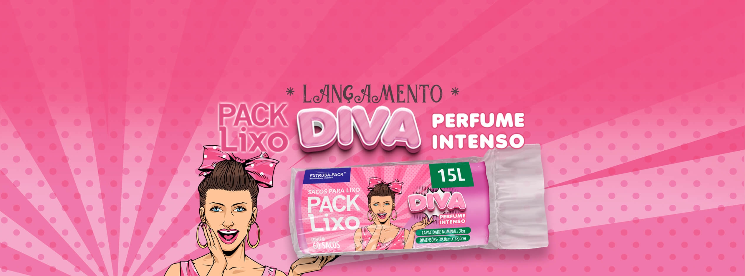 Lançamento pack lixo Diva